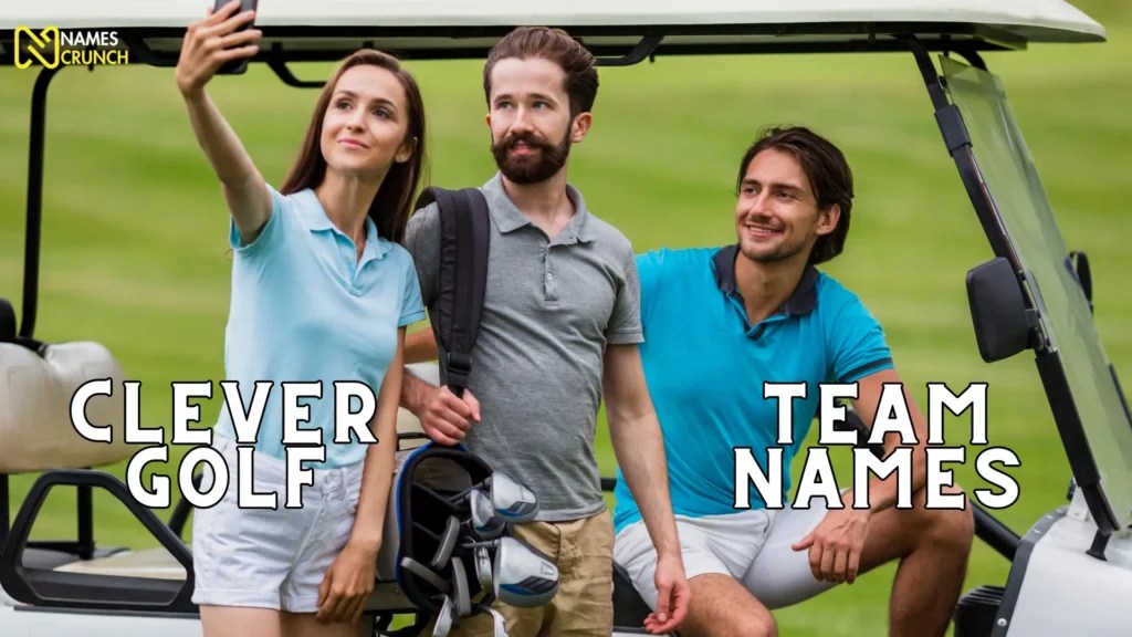 Golf Team Names [540+ Funny & Cool Ideas] Names Crunch