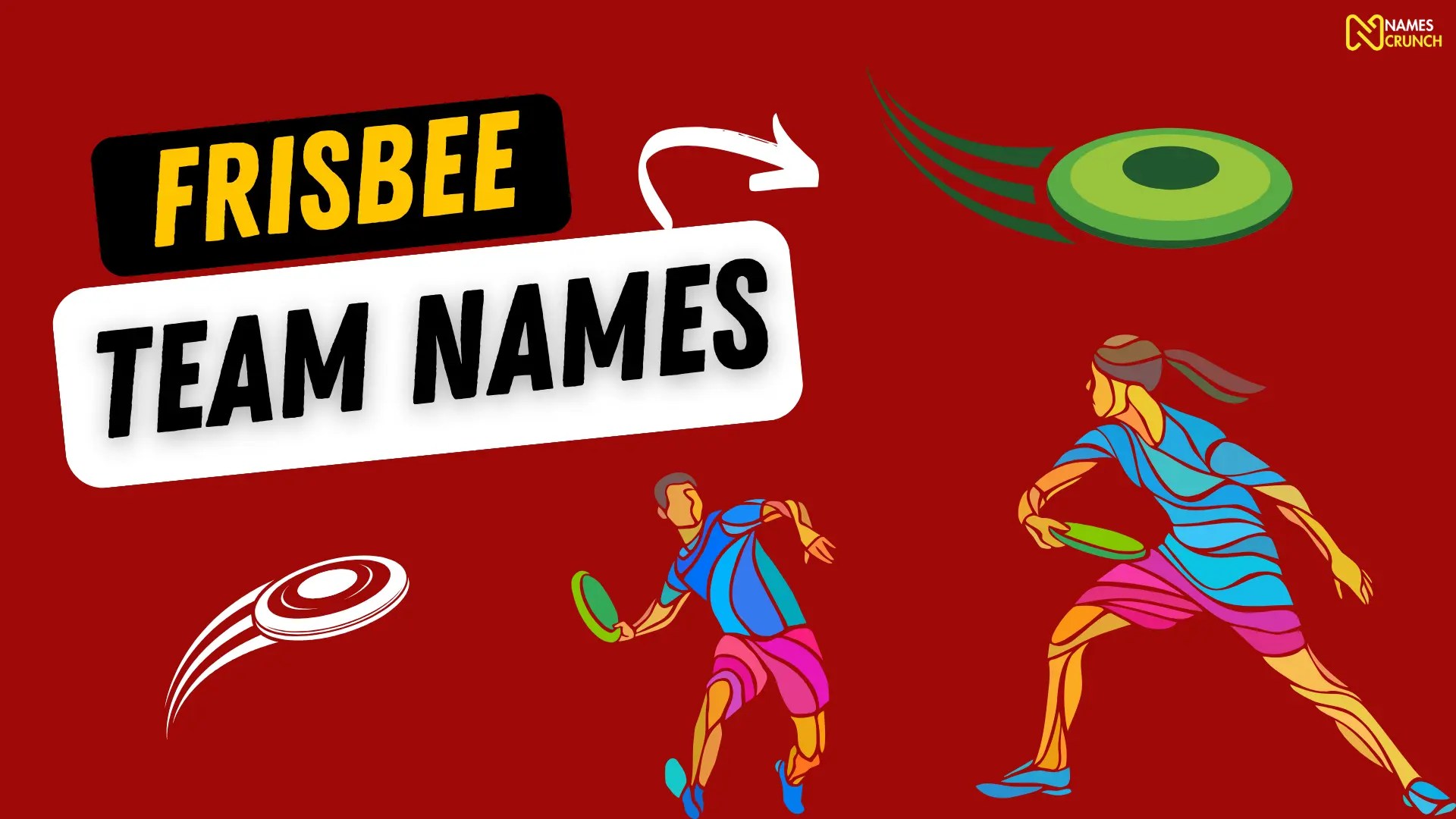 390+ Frisbee Team Names [Funny & Cool] Names Crunch