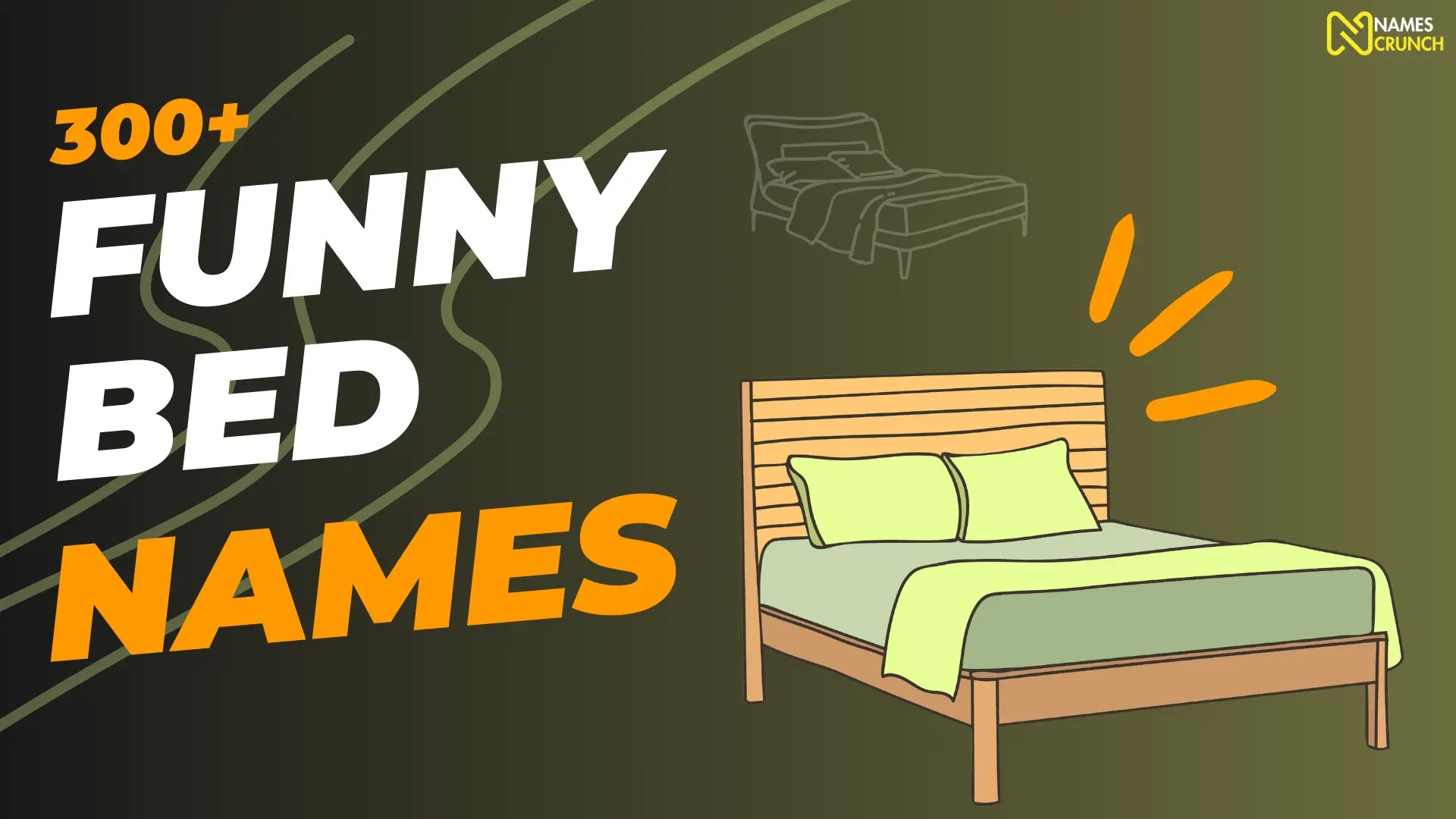 400+ Funny Bed Names [Unique Ideas] Names Crunch