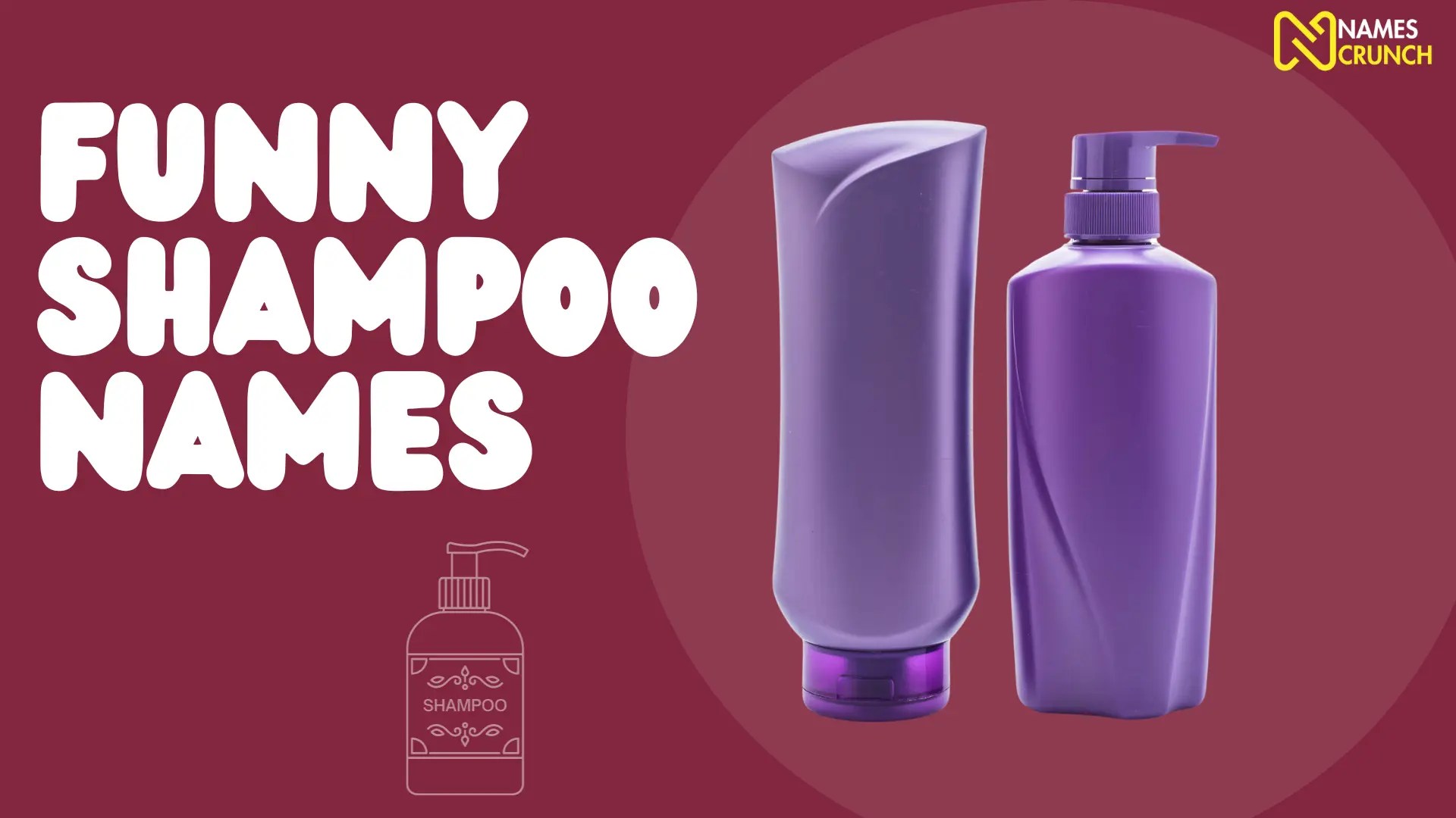 Funny Shampoo Names [370+ Clever Ideas] Names Crunch