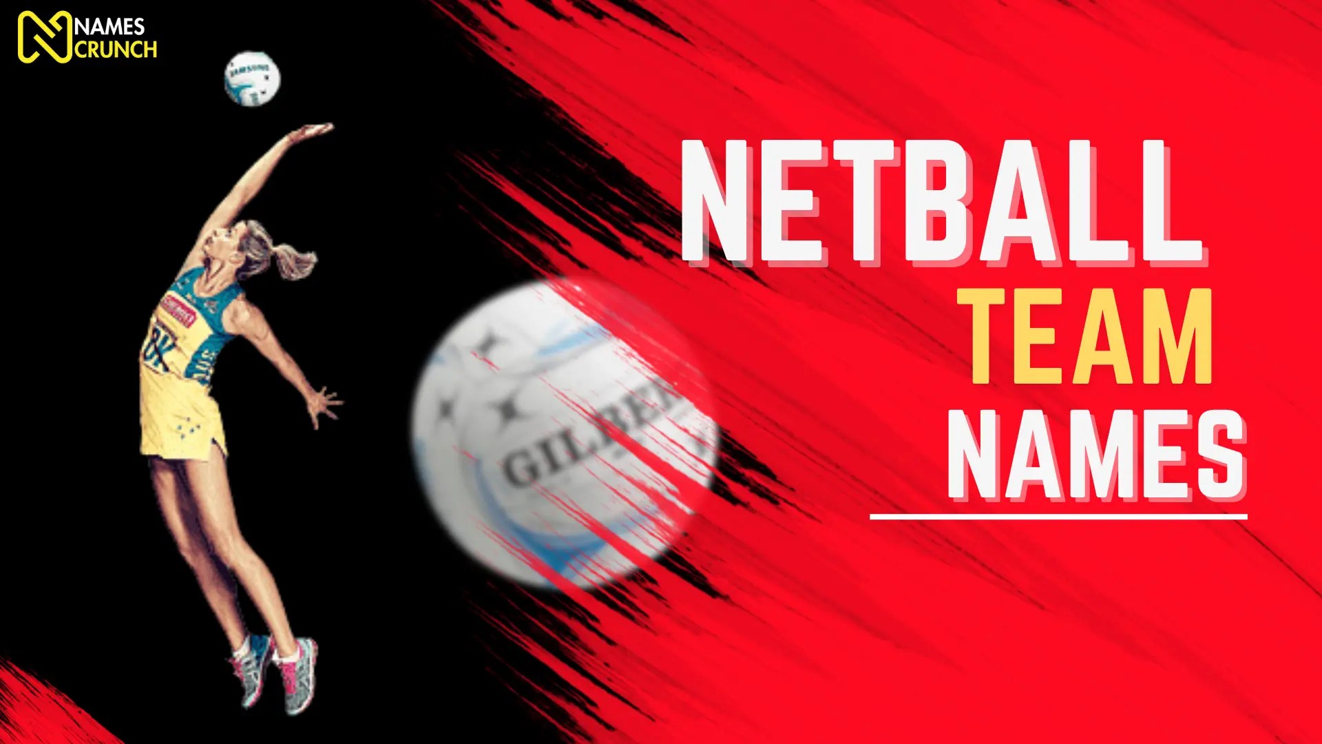 450+ Netball Team Names [Cool & Funny Ideas] Names Crunch