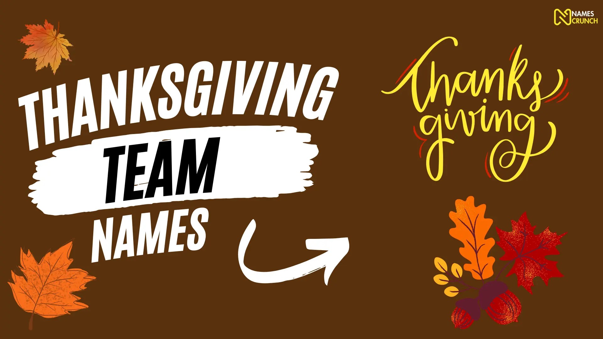 250+ Thanksgiving Team Names Names Crunch