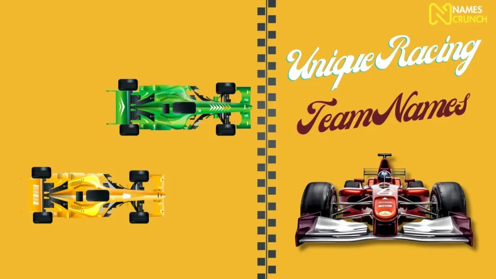 Racing Team Names [600+ Catchy & Funny Ideas] Names Crunch