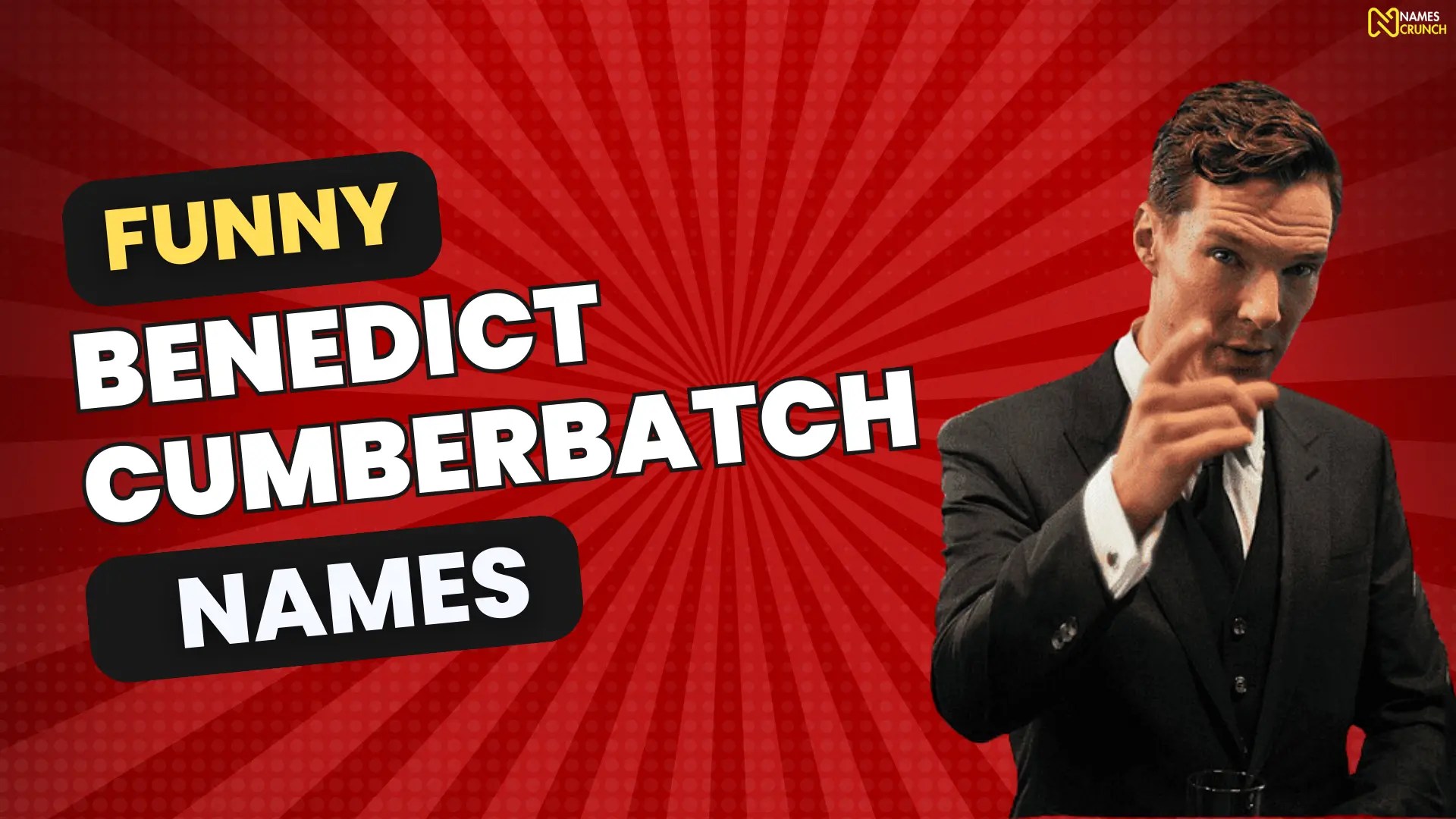 250+ Funny Benedict Cumberbatch Names Names Crunch