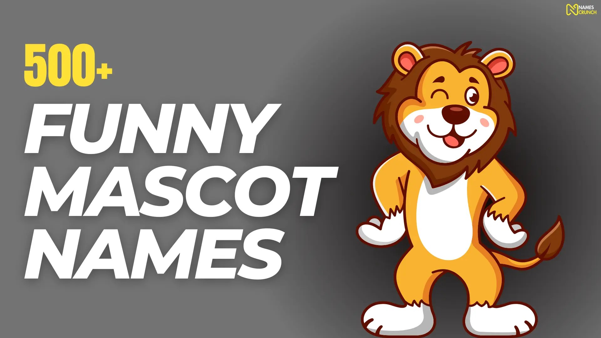 500+ Cool & Funny Mascot Names Names Crunch