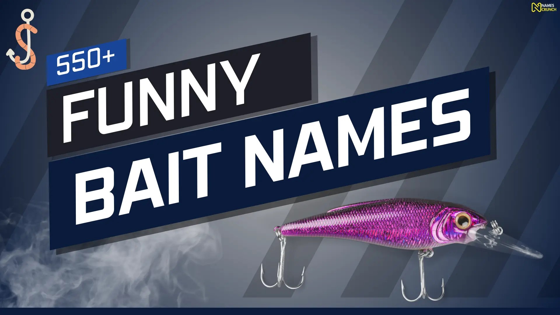 Funny Bait Names [400+ Meaningful Ideas] Names Crunch