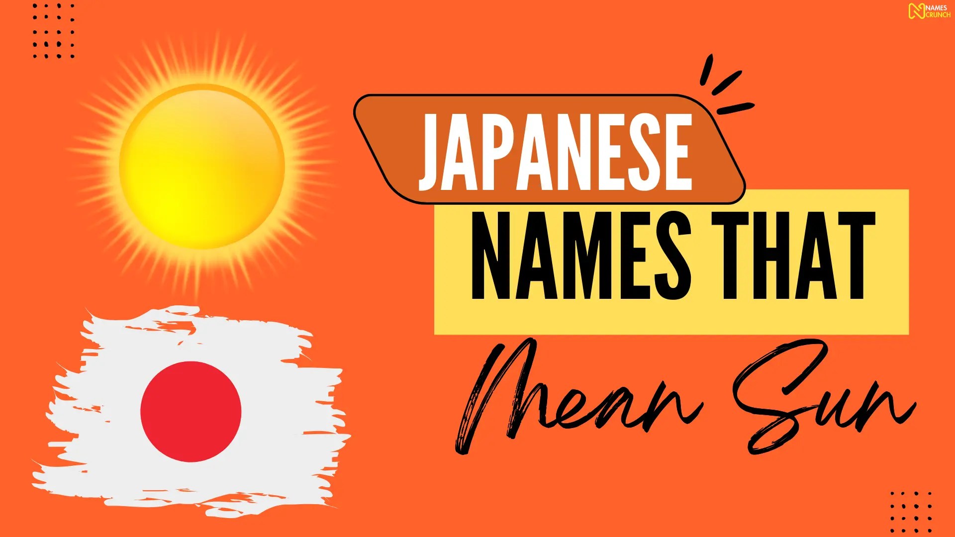 480+ Cool Japanese Names That Mean Sun Names Crunch