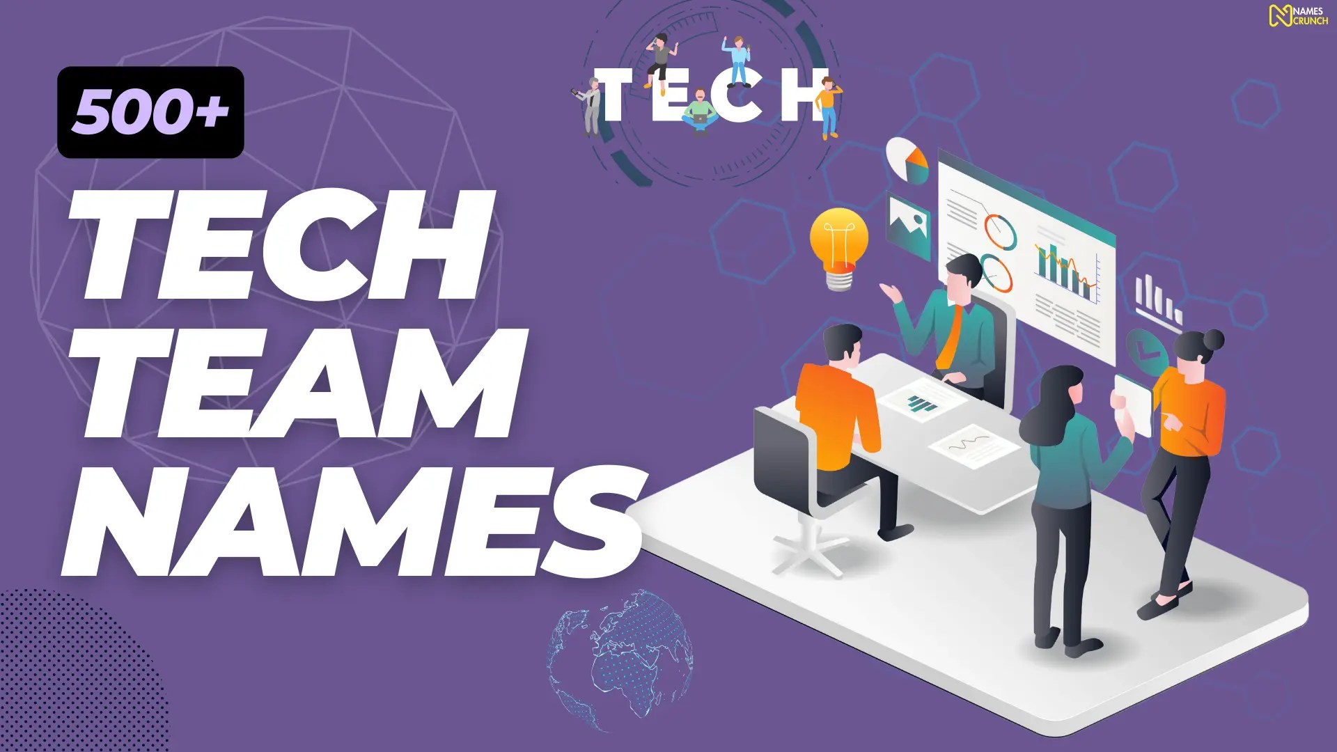 620+ Tech Team Names [Creative, Unique & Cool Ideas] Names Crunch