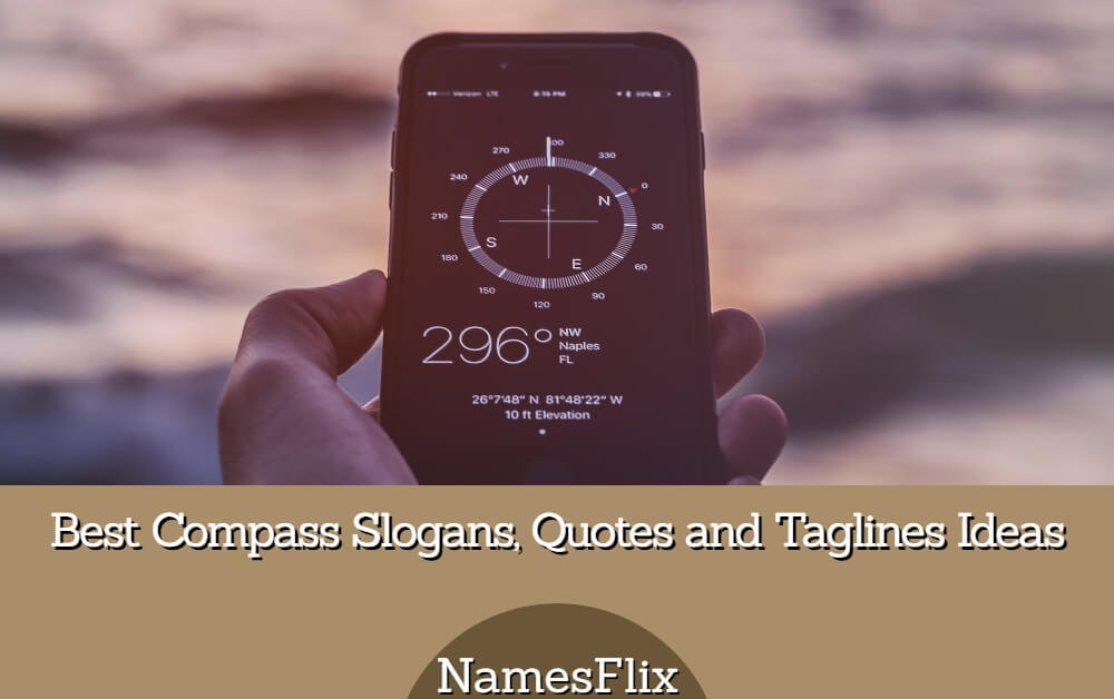 690+ Best Compass Slogans, Quotes and Taglines Ideas