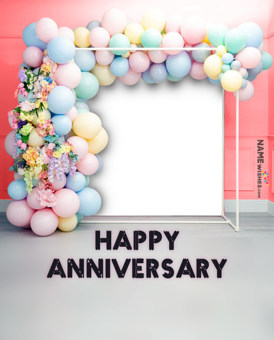 Marriage Anniversary Balloons BackDrop Wish With Name and Pic
