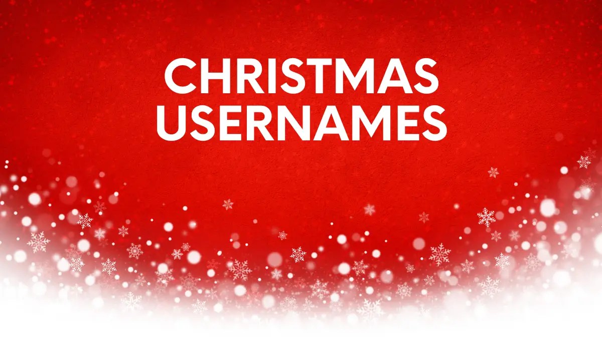 Christmas Usernames 300+ Christmas Usernames You'll Love