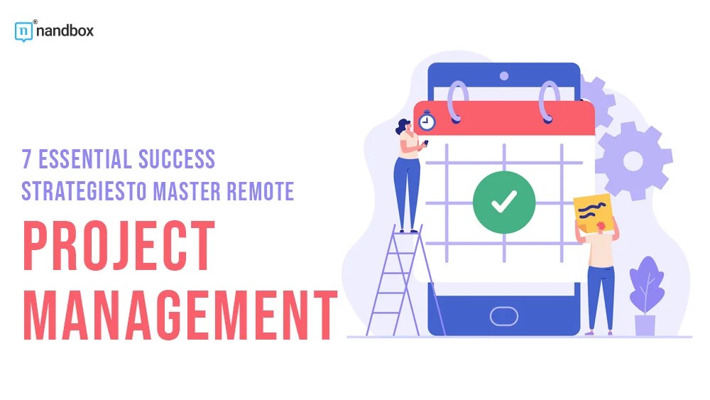 Remote Project Management Essential Strategies to Master It