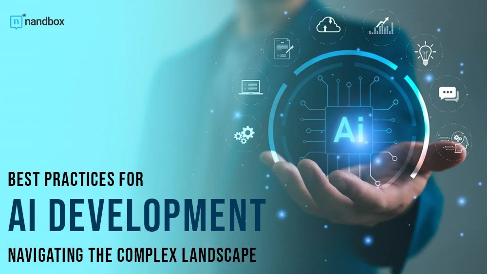 Development Best Practices in AI Industry