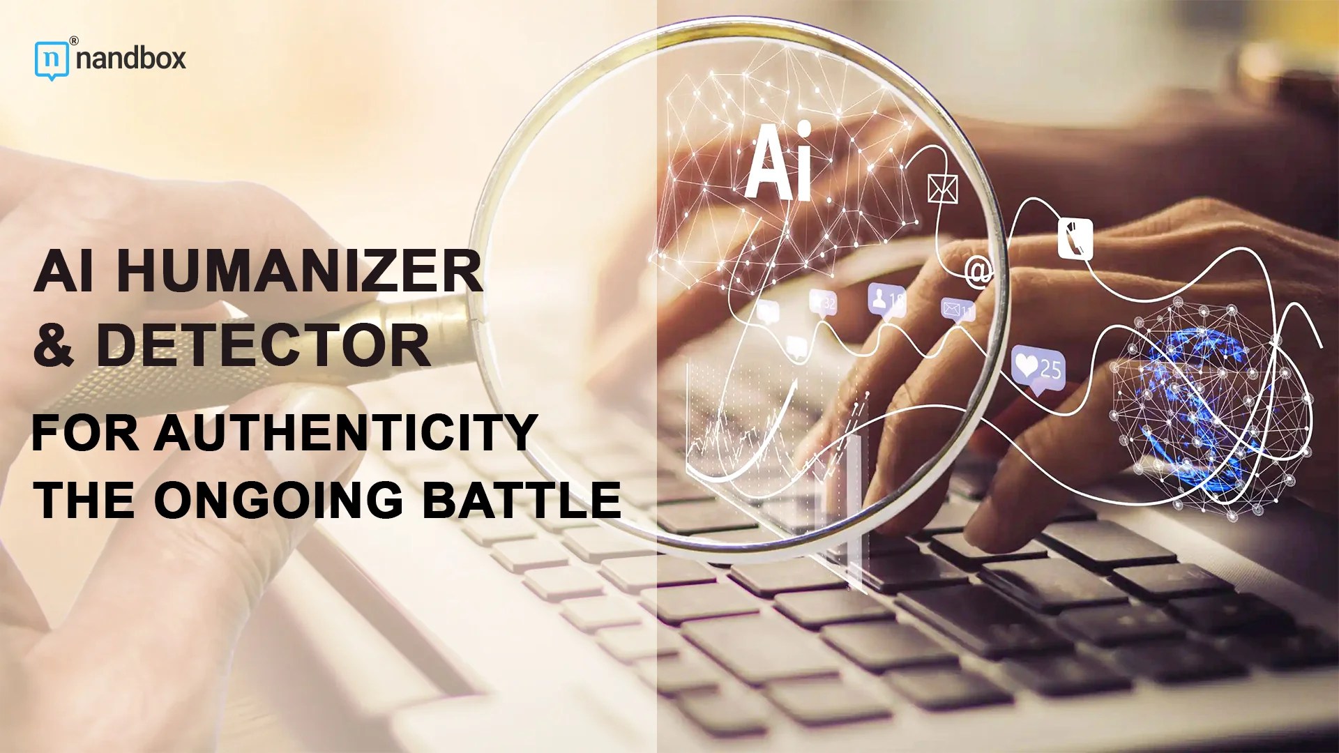 Ai Detector And Humanizer 2025 AI Humanizer and Detector The Ongoing Battle for Authenticity
