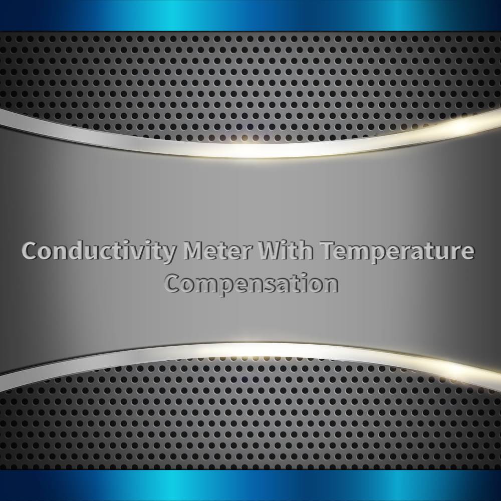 Buy Best Conductivity Meter With Temperature Compensation