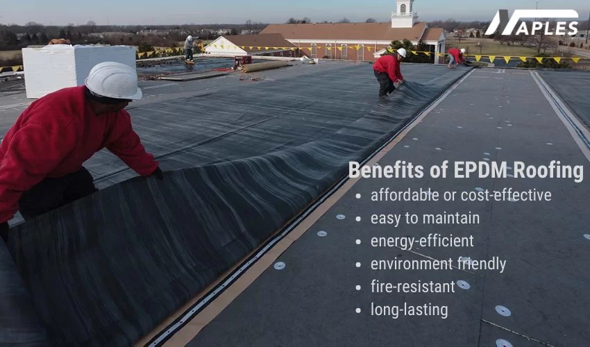 Benefits of EPDM Roofing Naples Roofing