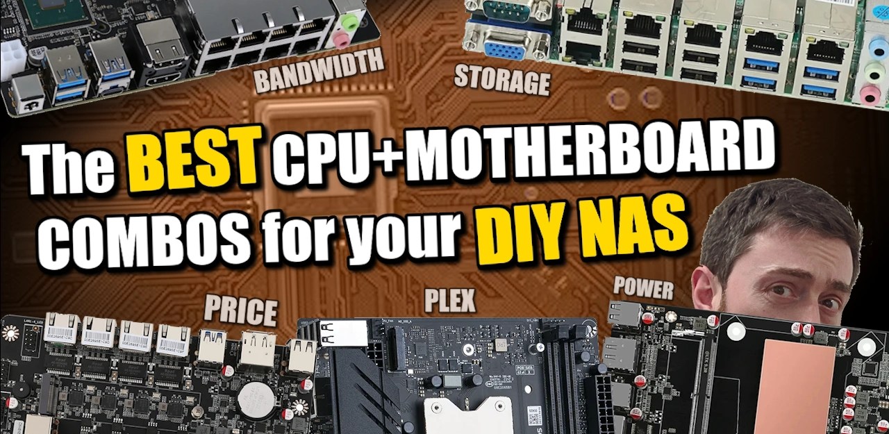 The Best CPU+Motherboard Combo for Your NAS Build 2024 Edition NAS