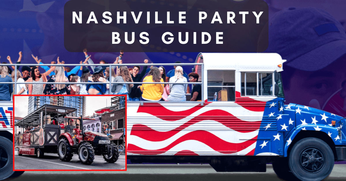 Nashville’s Best Party Buses
