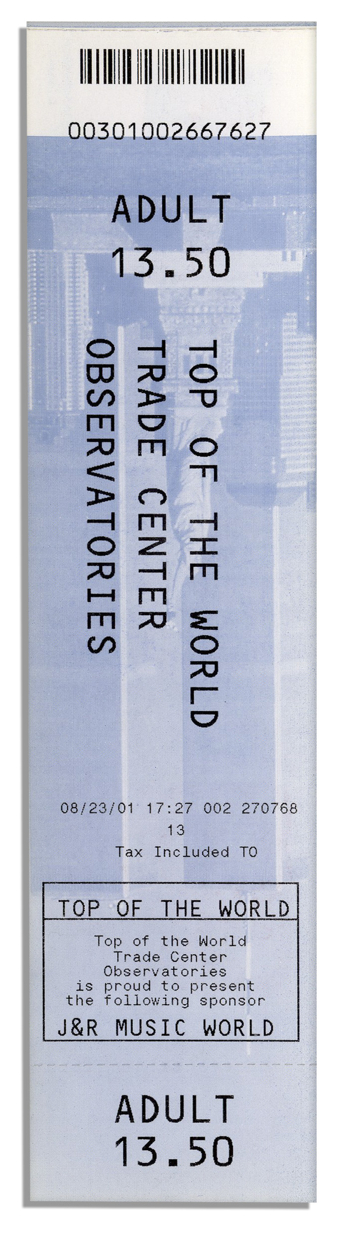 Lot Detail World Trade Center Ticket From 23 August 2001