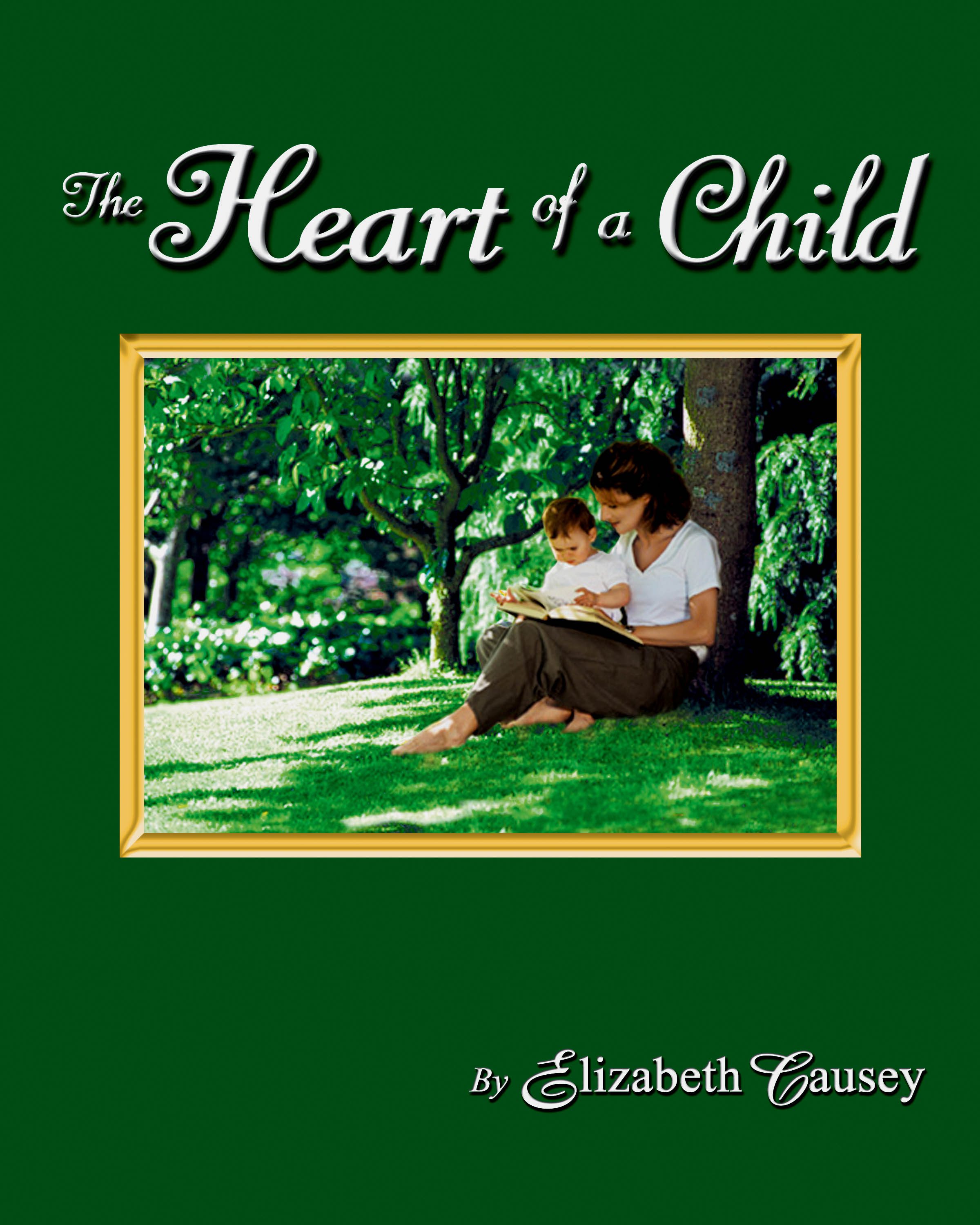 The Heart of a Child Book • The National Christian Choir The Heart of a Child Book • The National Christian Choir