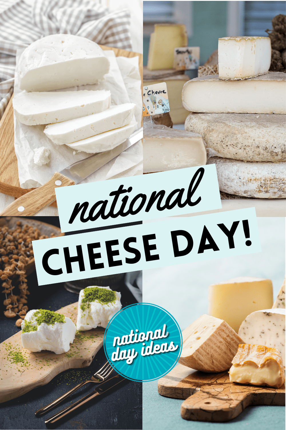 National Cheese Day • National Day Ideas