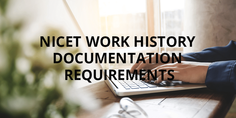 NICET Work History Documentation Requirements National Training Center