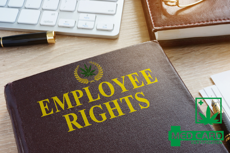 Medical Marijuana in the Workplace Employee Rights