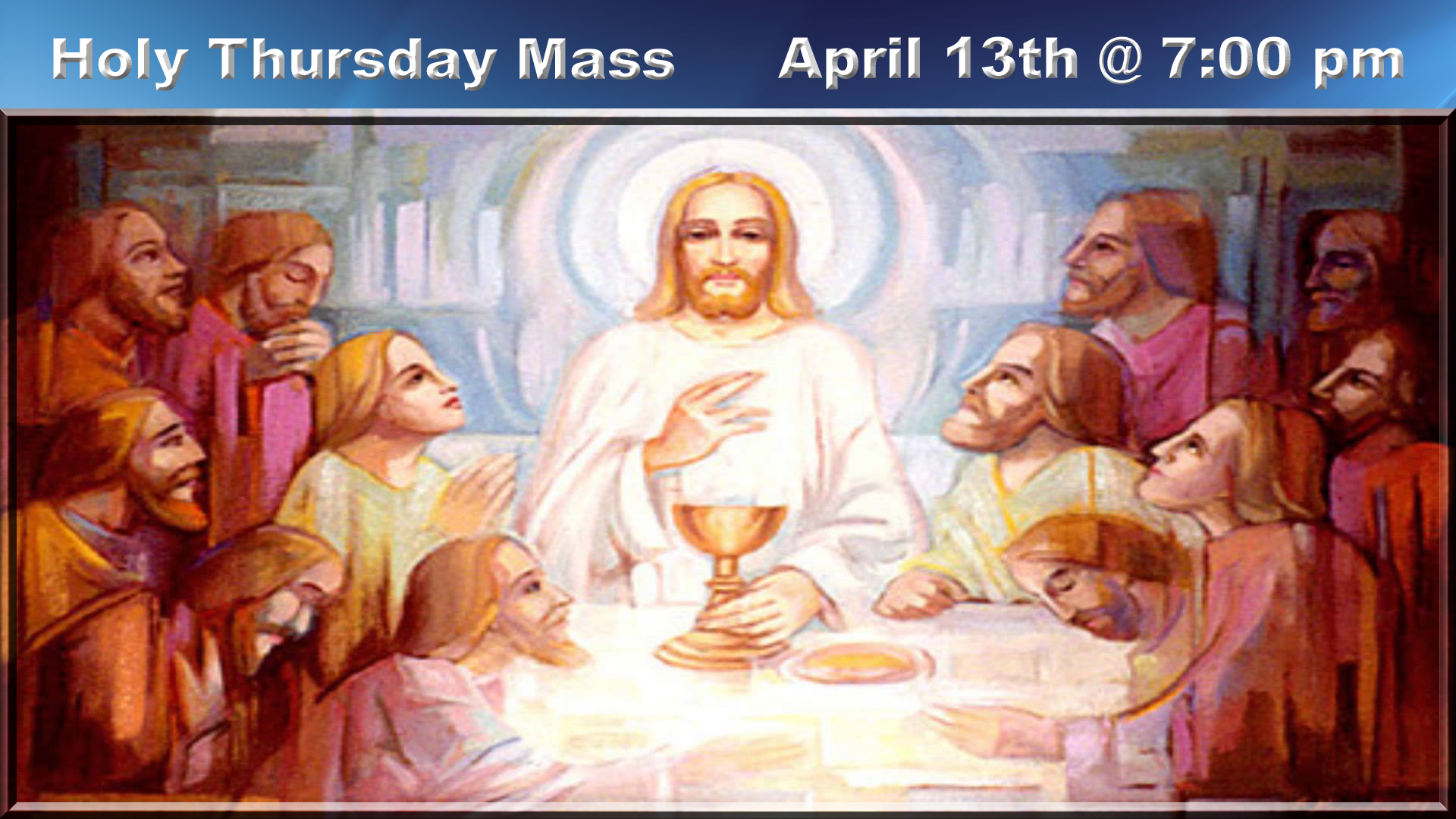 Holy Thursday Catholic Church of the Nativity