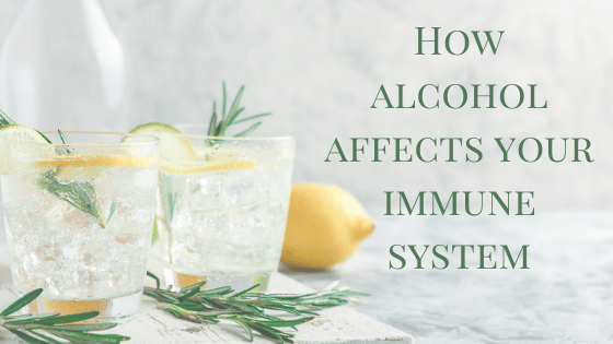 How Alcohol Affects your Immune System Naturopath Perth Perth