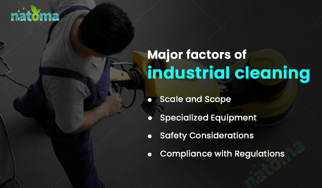 Industrial vs Commercial Cleaning What Sets Them Apart? Natoma Pte Ltd