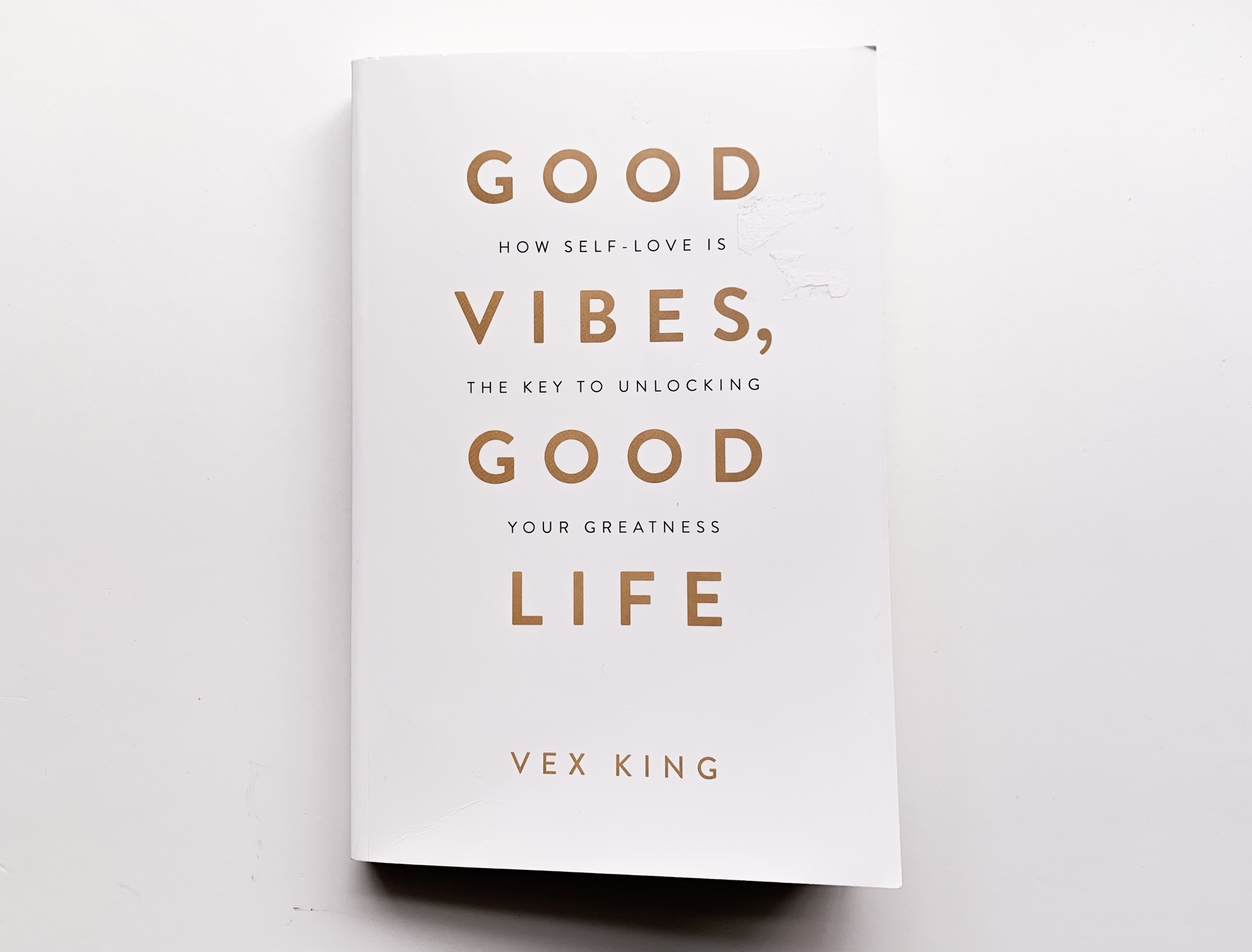Self Love Book Club Good Vibes, Good Life by Vex King Book Review