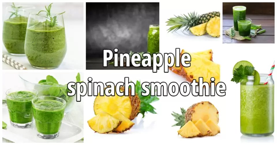Pineapplespinach smoothie for weight loss [Without banana] Natural