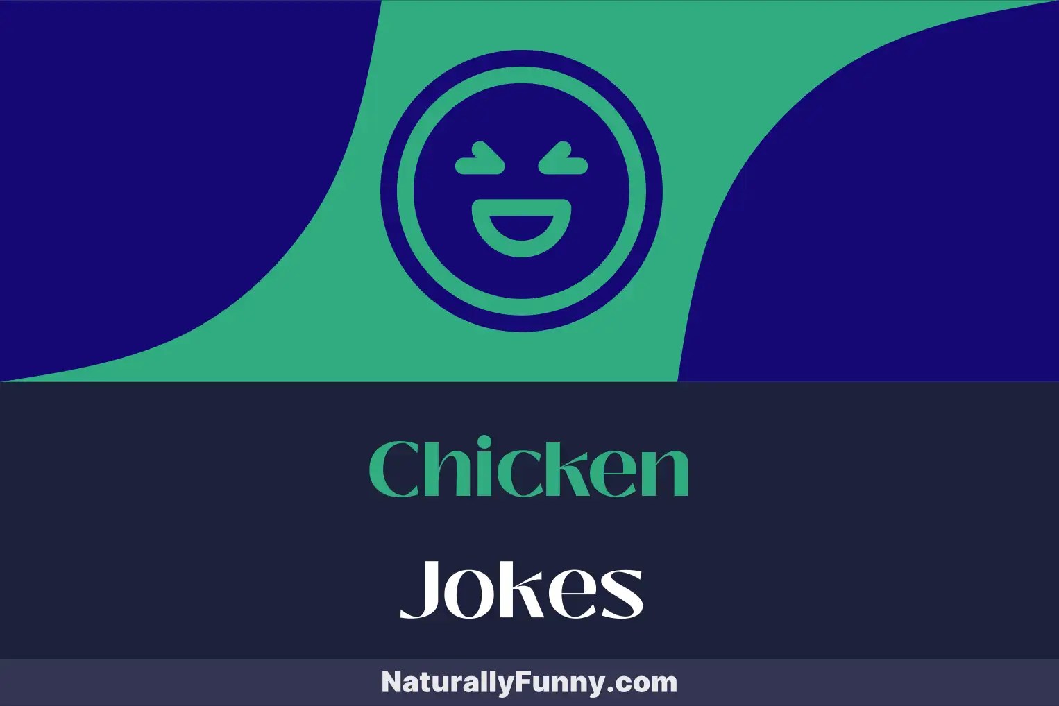 253 Chicken Jokes for Those Who Love to Yolk Around Naturally Funny