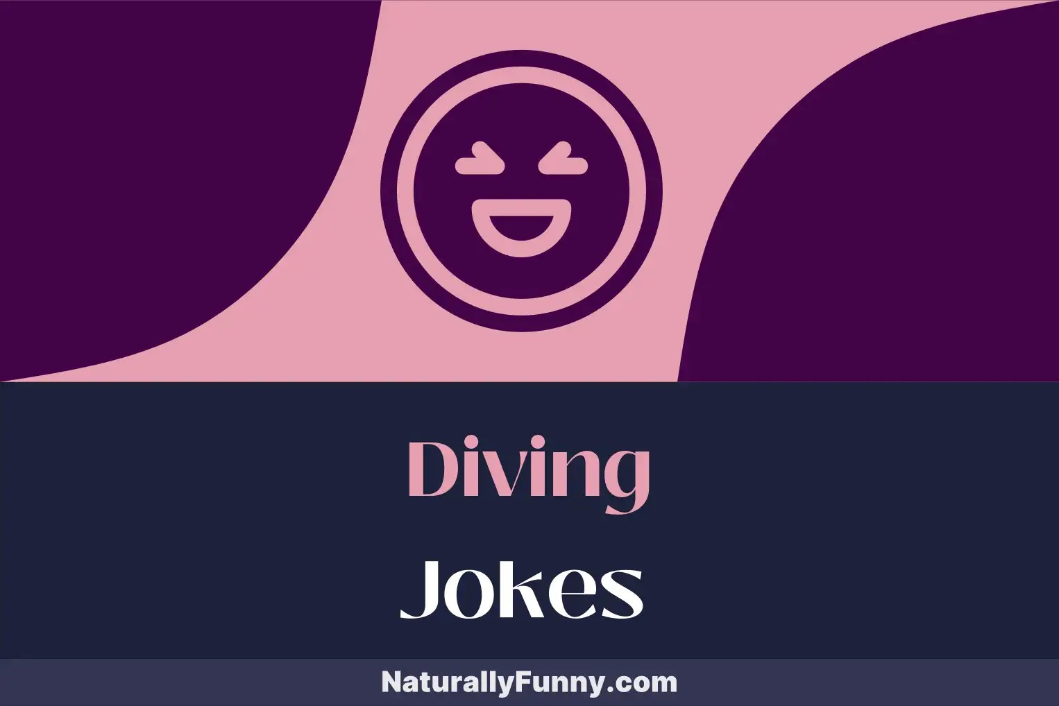 734 Diving Jokes That Will Make You Snorkel with Laughter Naturally Funny