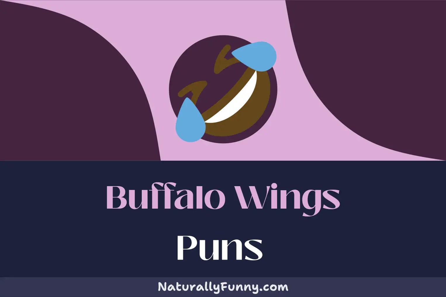 511 Buffalo Wings Puns To Spice Up Your Humor Naturally Funny