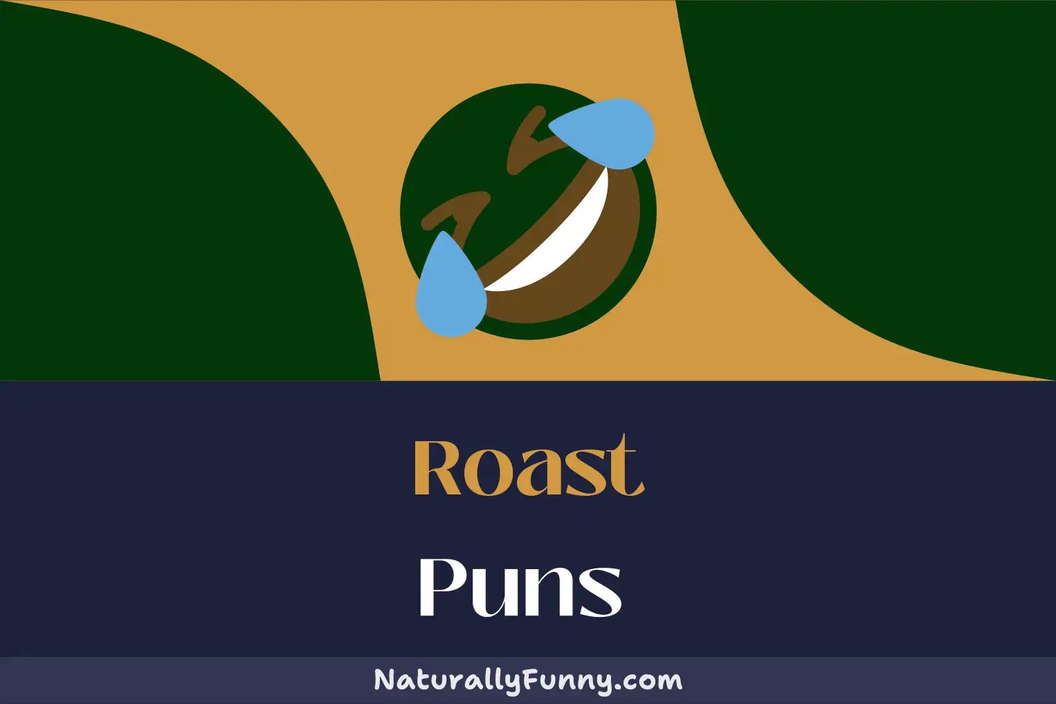 648 Roast Puns to Espresso Your Funny Side Naturally Funny