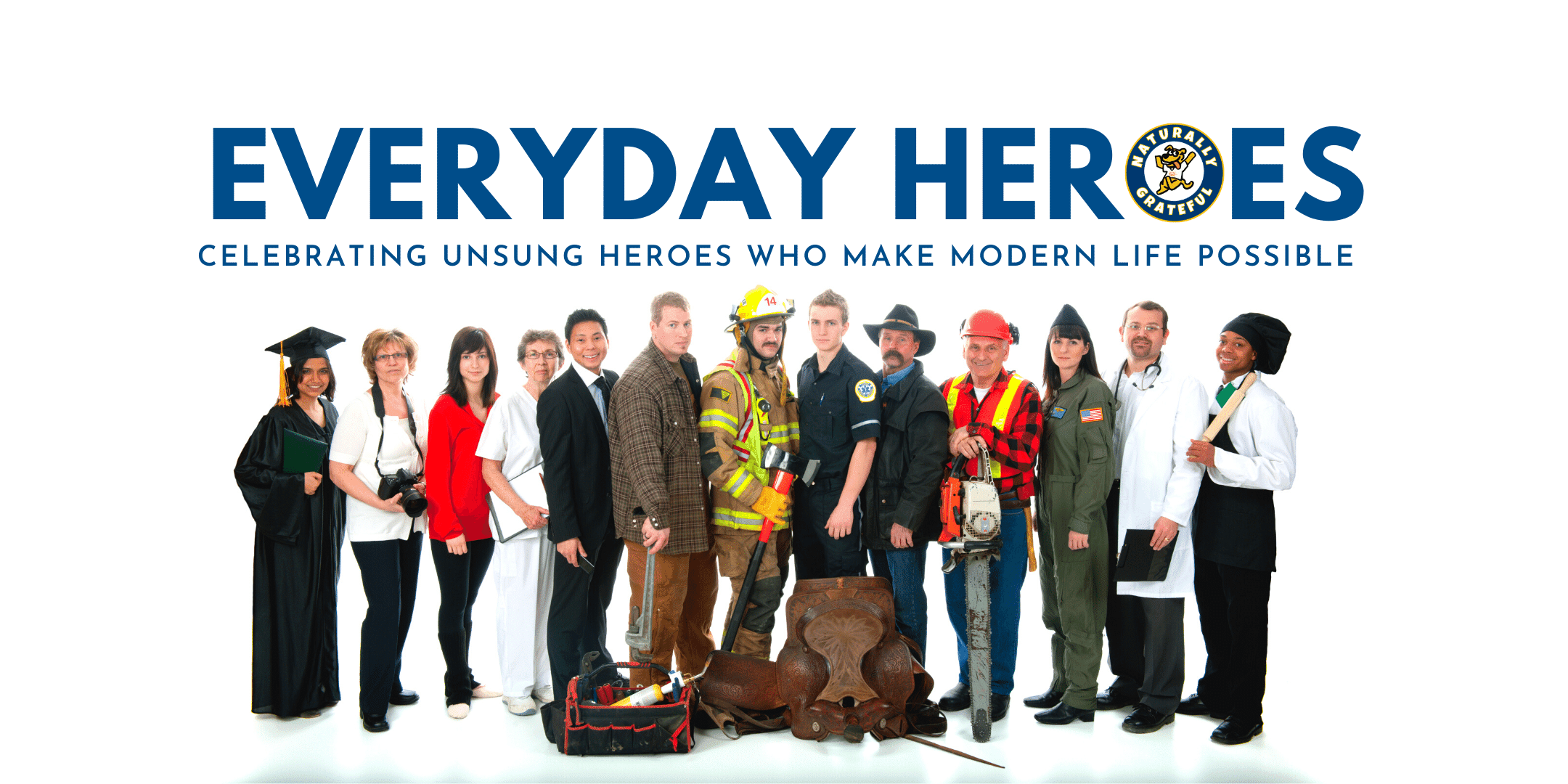 Celebrate The Everyday Heroes Who Make Modern Life Possible