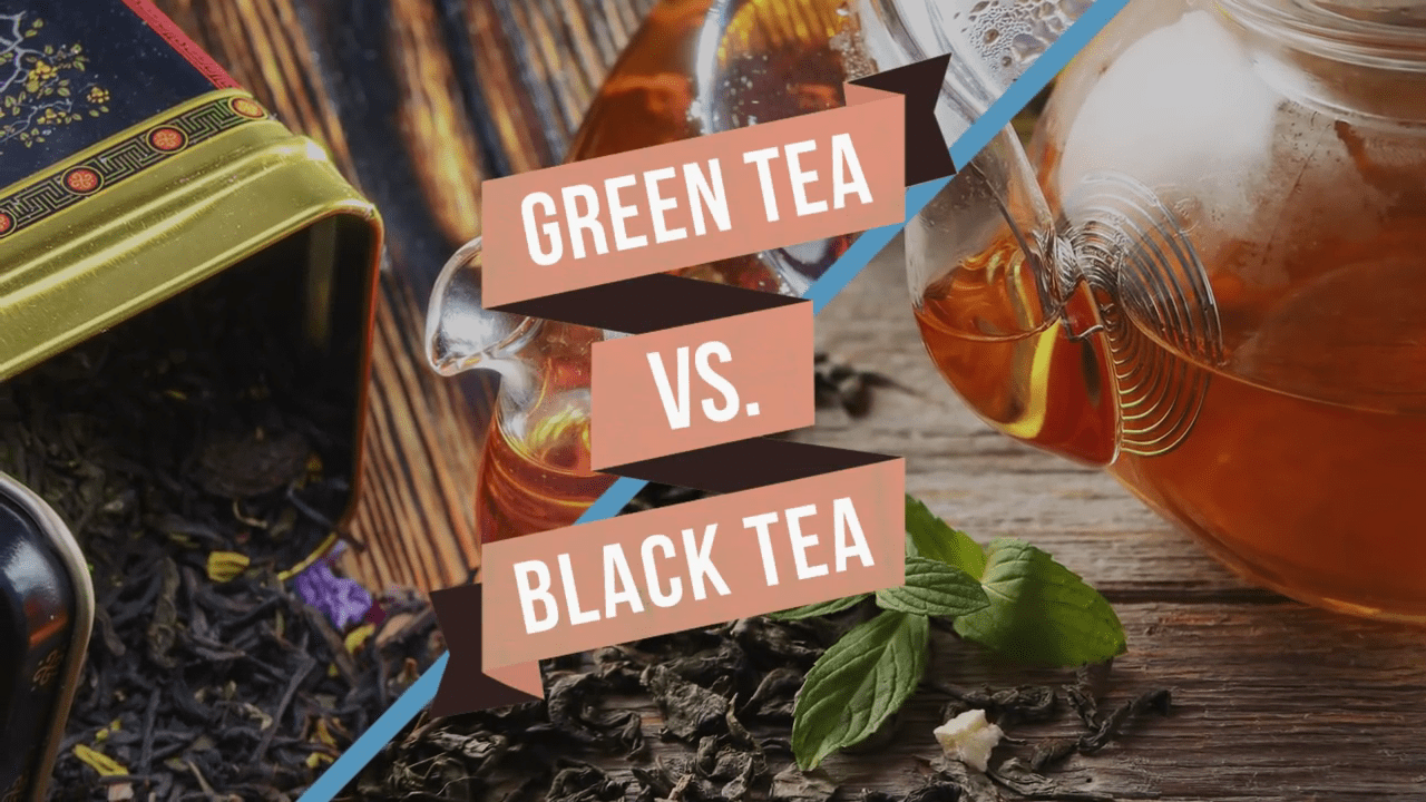Green Tea Vs Black Tea Which One Is Healthier? Video