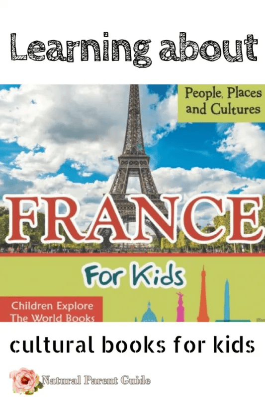 Learning About France Childrens Books Natural Parent Guide