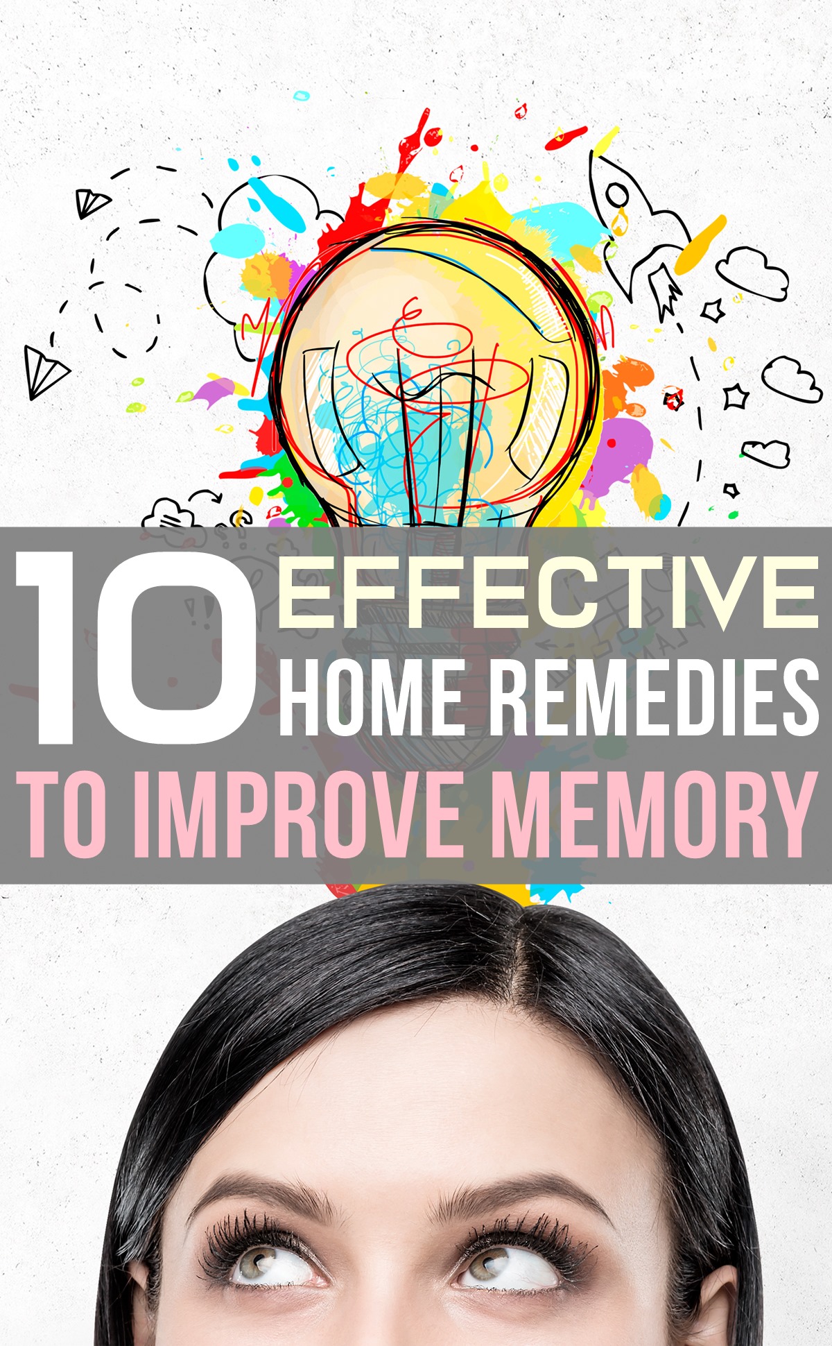10 Effective Home Remedies To Improve Memory