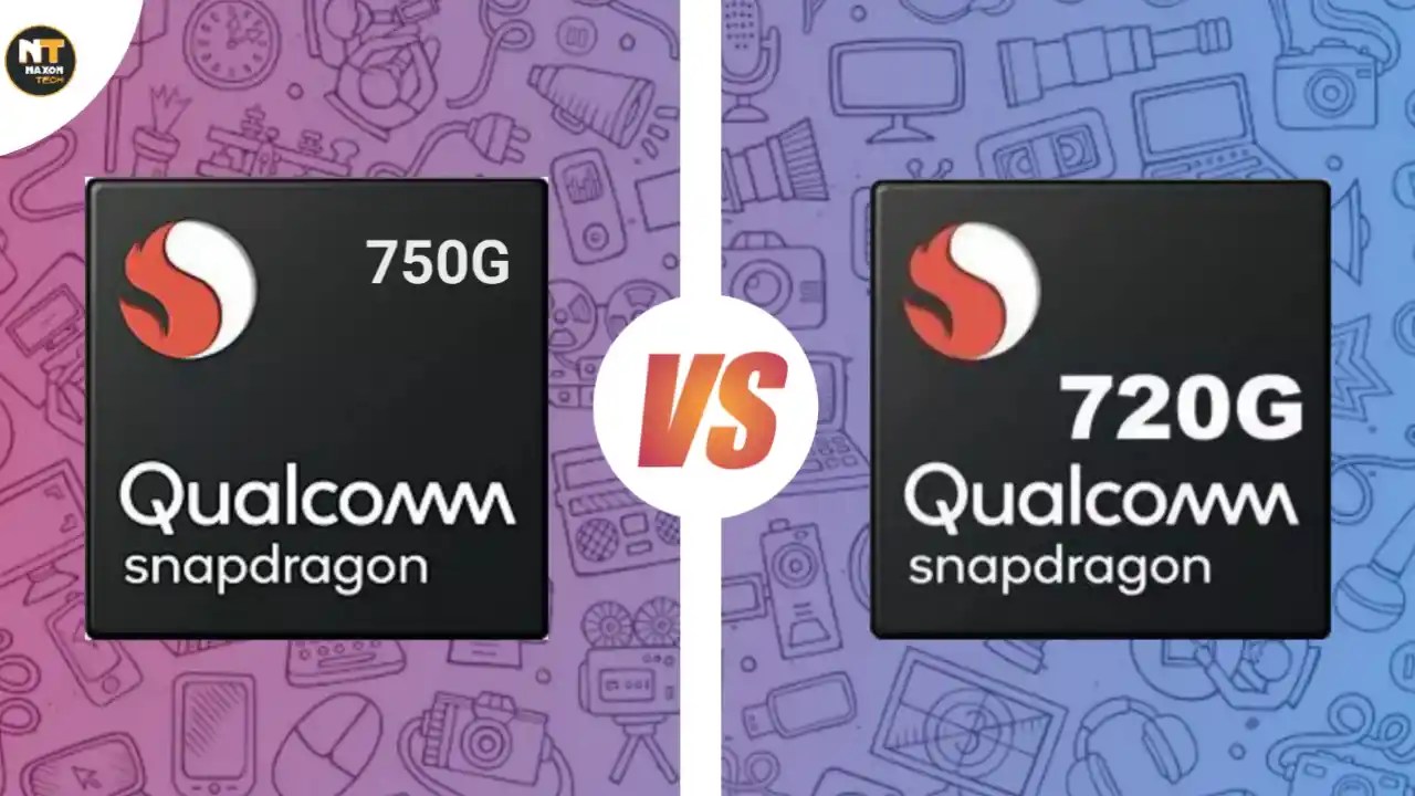 Snapdragon 750G vs Snapdragon 720G Detailed Comparison