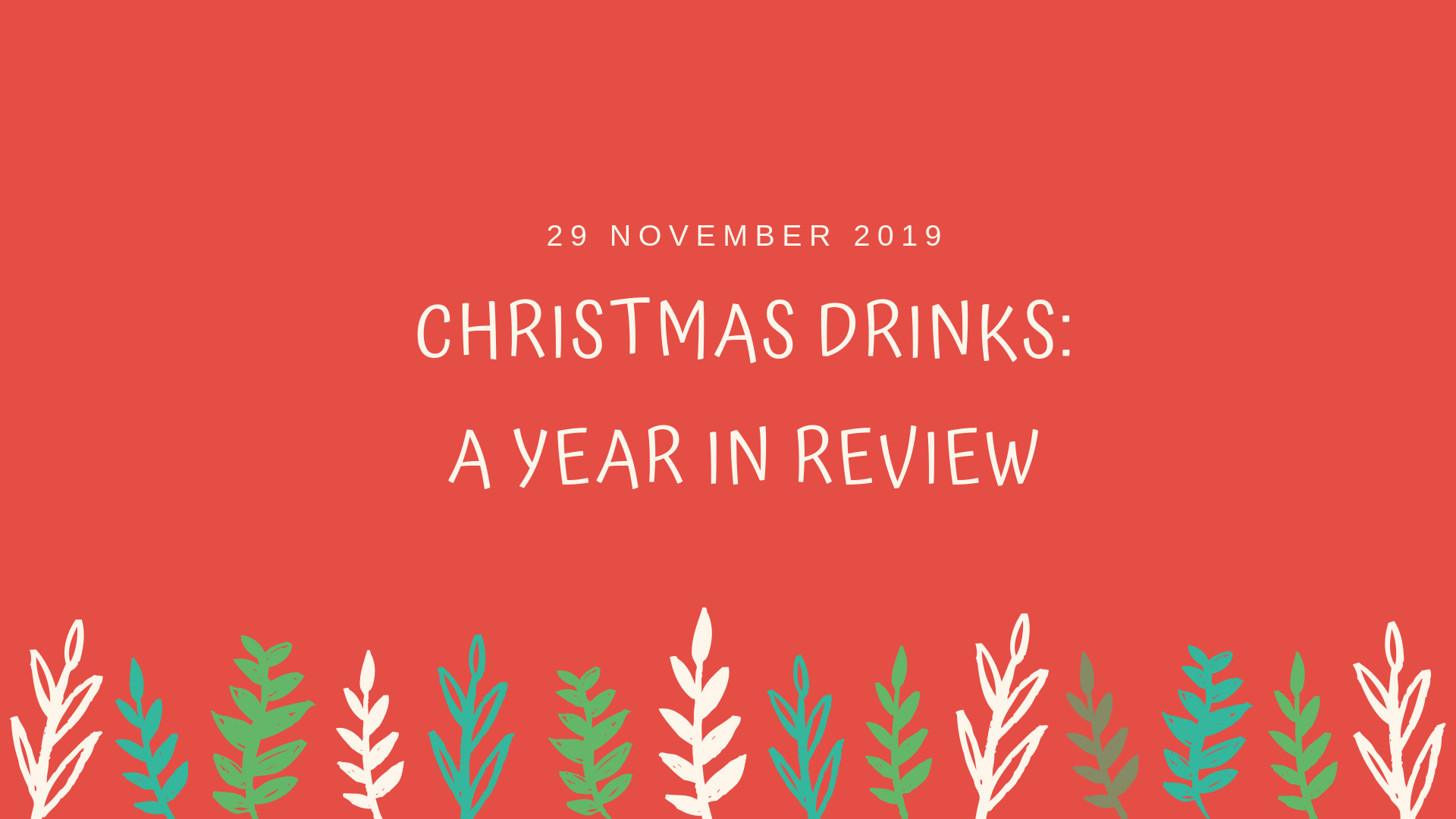 Christmas Drinks a Year in Review NBAS