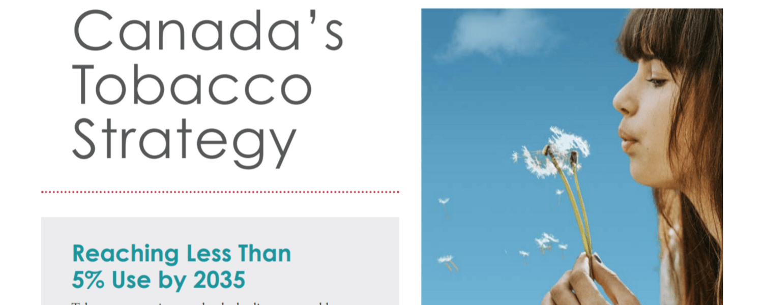 Canada’s Tobacco Strategy Health Canada 2018
