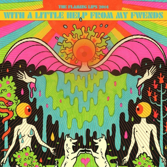 Review The Flaming Lips 'With A Little Help From My Fwends' NBHAP