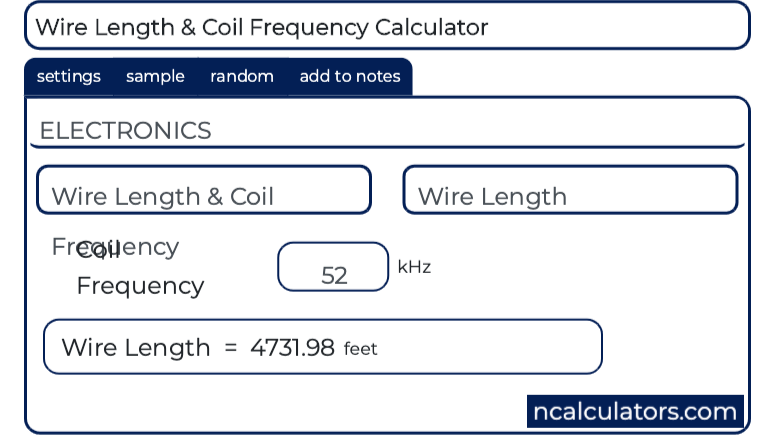 Wire Length and Coil Frequency Calculator