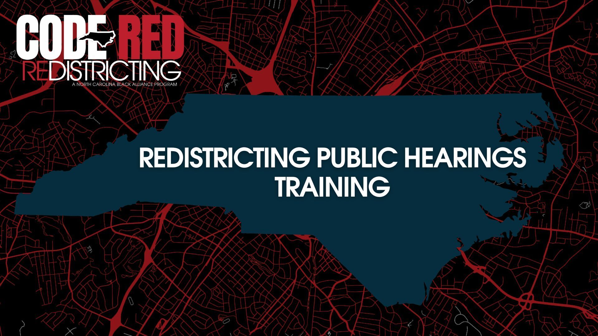 Redistricting Public Hearing Training North Carolina Black Alliance