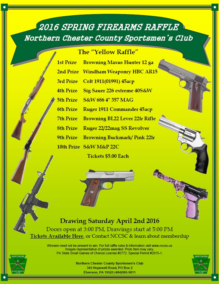 2016 Spring Firearms Raffle Underway » Northern Chester County