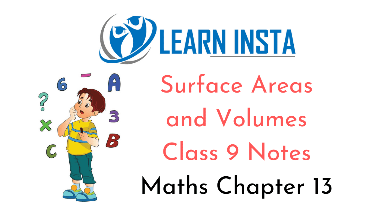Surface Areas and Volumes Class 9 Notes Maths Chapter 13 NCERT MCQ