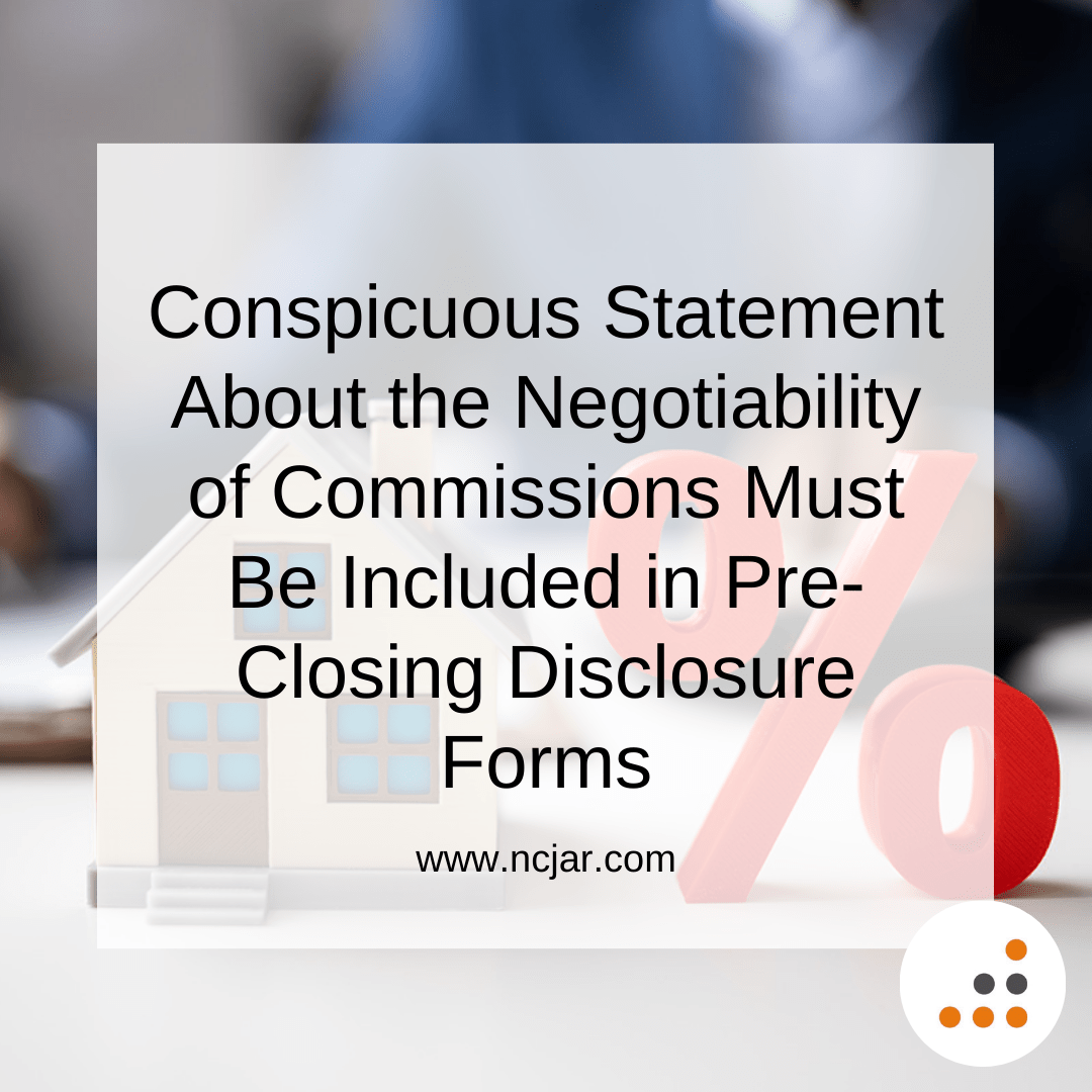Conspicuous Statement About the Negotiability of Commissions Must Be