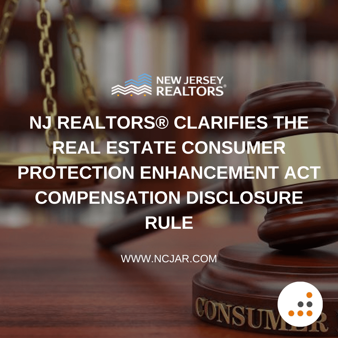 NJ Realtors® Clarifies the Real Estate Consumer Protection Enhancement